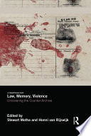 Law, memory, violence : uncovering the counter-archive /