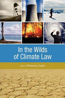 In the wilds of climate law /