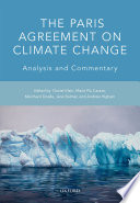 The Paris Agreement on climate change : analysis and commentary /