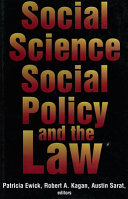 Social science, social policy, and the law /