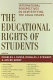 The educational rights of students : international perspectives on demystifying the legal issues /