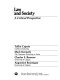 Law and society : a critical perspective /