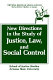New directions in the study of justice, law, and social control /
