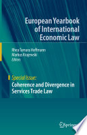 Coherence and Divergence in Services Trade Law /