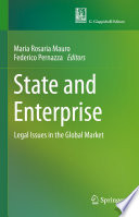 State and Enterprise : Legal Issues in the Global Market /