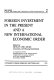 Foreign investment in the present and a new international economic order /