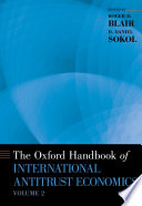The Oxford handbook of international antitrust economics.