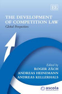 The development of competition law : global perspectives /