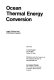 Ocean thermal energy conversion : legal, political, and institutional aspects /