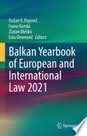 Balkan Yearbook of European and International Law 2021 /