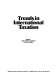 Trends in international taxation : reports of the OECD Committee on Fiscal Affairs.