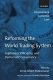 Reforming the world trading system : legitimacy, efficiency, and democratic governance /