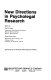 New directions in psycholegal research /