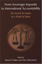 From sovereign impunity to international accountability : the search for justice in a world of states /
