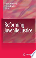 Reforming juvenile justice /