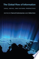 The global flow of information : legal, social, and cultural perspectives /