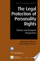 The legal protection of personality rights : Chinese and European perspectives /