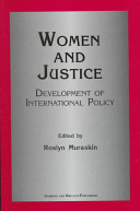 Women and justice : development of international policy /