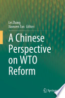 A Chinese Perspective on WTO Reform /