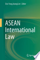 ASEAN International Law /