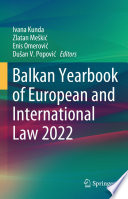 Balkan Yearbook of European and International Law 2022 /