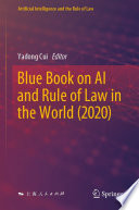 Blue Book on AI and Rule of Law in the World (2020) /