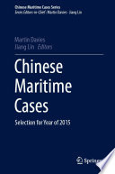 Chinese Maritime Cases : Selection for Year of 2015 /