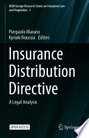 Insurance Distribution Directive : A Legal Analysis  /