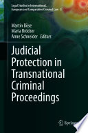 Judicial Protection in Transnational Criminal Proceedings /