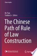 The Chinese Path of Rule of Law Construction /