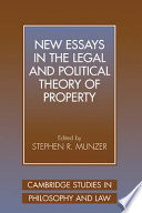 New essays in the legal and political theory of property /