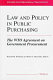 Law and policy in public purchasing : the WTO agreement on government procurement /