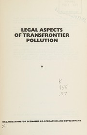 Legal aspects of transfrontier pollution.