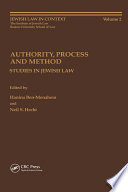 Authority, process and method : studies in Jewish law /