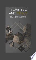 Islamic law and ethics /