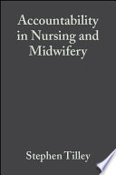 Accountability in nursing and midwifery /