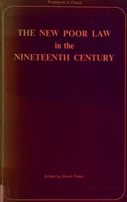 The New Poor Law in the nineteenth century /