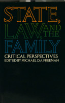 The State, the law, and the family : critical perspectives /