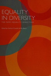 Equality in diversity : the new equality directives /