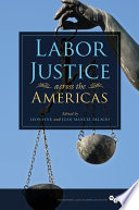 Labor justice across the Americas /