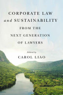 Corporate law and sustainability from the next generation of lawyers /