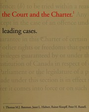 The Court and the Charter : leading cases /