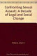 Confronting sexual assault : a decade of legal and social change /