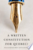 A written constitution for Quebec? /