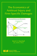 The economics of antitrust injury and firm-specific damages /