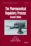 The pharmaceutical regulatory process /