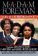 Madam foreman : a rush to judgment? /