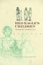 Red Eagle's children : Weatherford vs. Weatherford et al. /