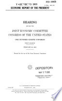 Economic report of the President : hearing before the Joint Economic Committee, Congress of the United States, One Hundred Eighth Congress, first session, February 26, 2003.