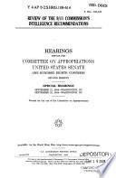 Review of the 9/11 Commission's intelligence recommendations : hearings before the Committee on Appropriations, United States Senate, One Hundred Eighth Congress, second session, special hearings, September 21, 2004, Washington, DC, September 22, 2004, Washington, DC.